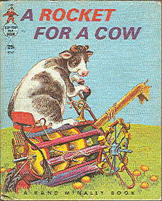 A Rocket For A Cow